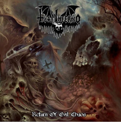 TOTAL INFERNO - Return of Evil Chaos CD